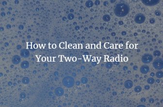 Come pulire e prendersi cura della radio ricetrasmittente (+ 2 elenchi stampabili) – Comunicazioni in banda d’onda