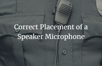 Il corretto posizionamento di un microfono con altoparlante – Comunicazioni in banda d’onda